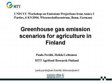 Greenhouse gas emission scenarios for agriculture in Finland