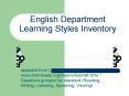 English Department Learning Styles Inventory PowerPoint PPT Presentation