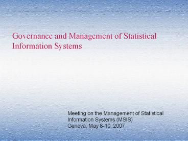Governance and Management of Statistical Information Systems