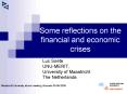 Some reflections on the financial and economic crises PowerPoint PPT Presentation