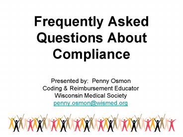 Frequently Asked Questions About Compliance
