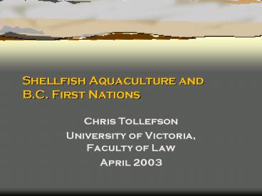 Shellfish Aquaculture and B'C' First Nations