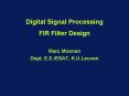Digital Signal Processing FIR Filter Design PowerPoint PPT Presentation
