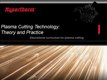 Plasma Cutting Technology: Theory and Practice