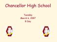 Chancellor High School PowerPoint PPT Presentation