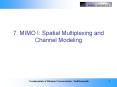 7. MIMO I: Spatial Multiplexing and Channel Modeling PowerPoint PPT Presentation