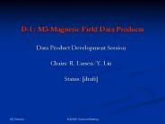 D-1 : M3-Magnetic Field Data Products