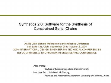 Synthetica 2'0: Software for the Synthesis of Constrained Serial Chains