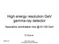 High energy resolution GeV gammaray detector PowerPoint PPT Presentation