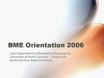 BME Orientation 2006