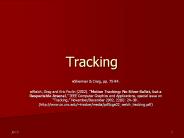 Tracking