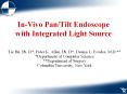InVivo PanTilt Endoscope with Integrated Light Source PowerPoint PPT Presentation