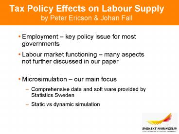 Tax Policy Effects on Labour Supply by Peter Ericson