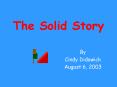 The Solid Story PowerPoint PPT Presentation