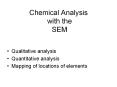Chemical%20Analysis%20with%20the%20SEM PowerPoint PPT Presentation