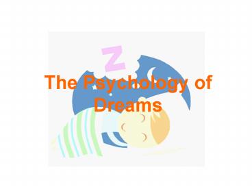 The Psychology of Dreams