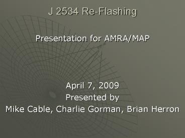 J 2534 ReFlashing