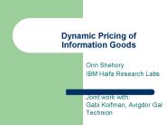 Dynamic Pricing of Information Goods
