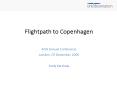 Flightpath to Copenhagen AOA Annual Conference London, 07 December 2009 Andy Kershaw PowerPoint PPT Presentation