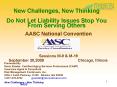 New Challenges, New Thinking Do Not Let Liability Issues Stop You From Serving Others PowerPoint PPT Presentation