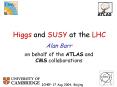 Higgs and SUSY at the LHC PowerPoint PPT Presentation