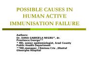 POSSIBLE CAUSES IN HUMAN ACTIVE IMMUNISATION FAILURE