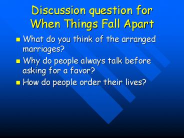 Discussion question for When Things Fall Apart