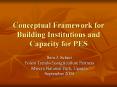 Conceptual%20Framework%20for%20Building%20Institutions%20and%20Capacity%20for%20PES PowerPoint PPT Presentation