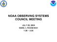 NOAA OBSERVING SYSTEMS COUNCIL MEETING PowerPoint PPT Presentation