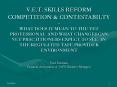 V.E.T. SKILLS REFORM COMPETITION PowerPoint PPT Presentation