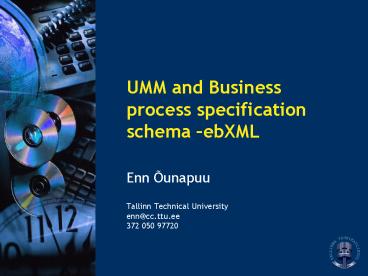 UMM and Business process specification schema ebXML