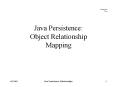 Java Persistence: Object Relationship Mapping PowerPoint PPT Presentation