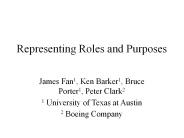 Representing Roles and Purposes
