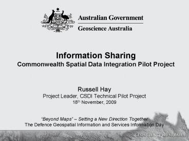 Information Sharing Commonwealth Spatial Data Integration Pilot Project