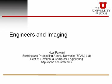 Engineers and Imaging