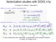 factorization studies with SIDIS A1p PowerPoint PPT Presentation