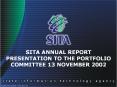 SITA ANNUAL REPORT PRESENTATION TO THE PORTFOLIO COMMITTEE 13 NOVEMBER 2002 PowerPoint PPT Presentation