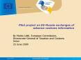 Pilot project on EURussia exchanges of advance customs information PowerPoint PPT Presentation