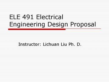 ELE 491 Electrical Engineering Design Proposal