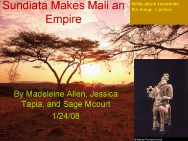 Sundiata Makes Mali an Empire