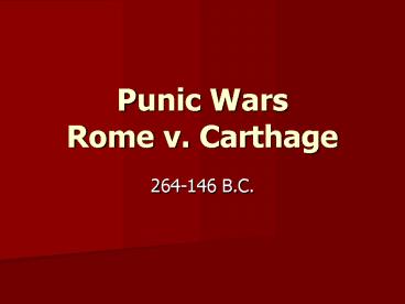 Punic Wars Rome v' Carthage