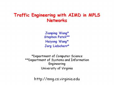 Traffic Engineering with AIMD in MPLS Networks
