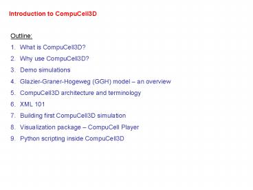 Introduction to CompuCell3D