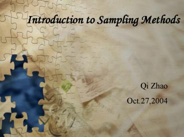 Introduction to Sampling Methods