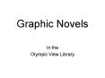 Graphic Novels PowerPoint PPT Presentation