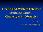 Health and Welfare Interface Building Trust Challenges