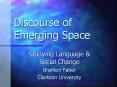 Discourse of Emerging Space PowerPoint PPT Presentation