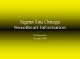 Sigma Tau Omega Sweetheart Information PowerPoint PPT Presentation