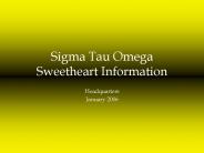 Sigma Tau Omega Sweetheart Information