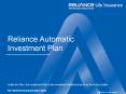 Reliance Automatic Investment Plan PowerPoint PPT Presentation